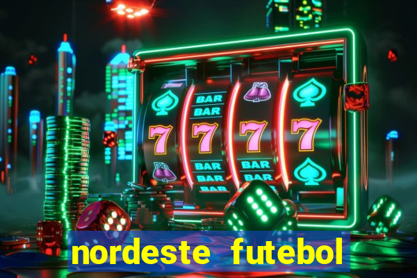 nordeste futebol net vip